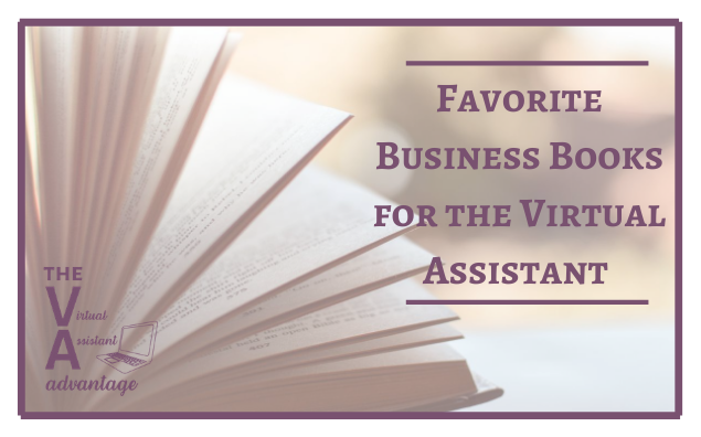 Favorite Business Books for the Virtual Assistant