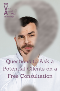 Questions to Ask a Potential Client on a Free Consultation