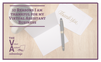 10 Reasons I am Thankful for my VA Business