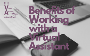 Benefits of working with a virtual assistant