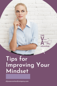 Tips for Improving Your Mindset
