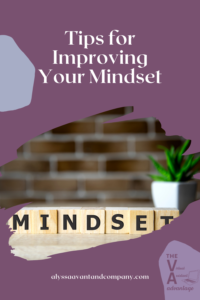 Tips for Improving Your Mindset 
