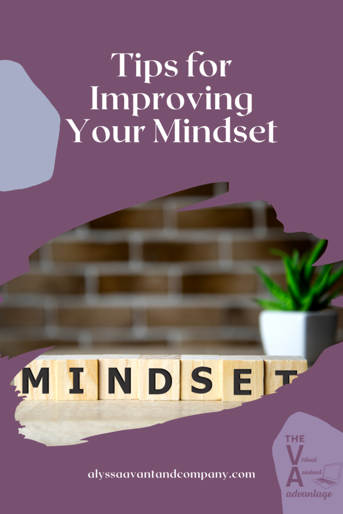 Tips For Improving Your Mindset 