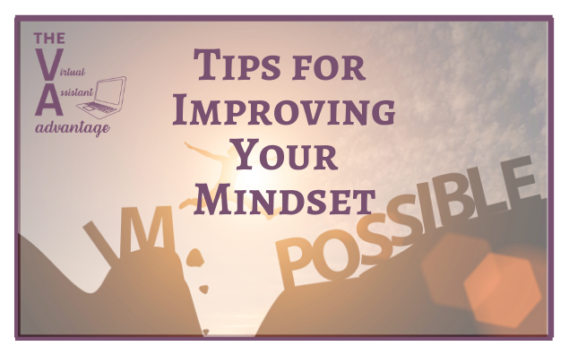 Tips for Improving Your Mindset
