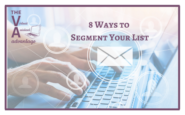 8 Ways to Segment Your List