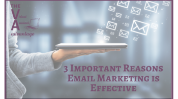 3 Important Reasons Email Marketing is Effective