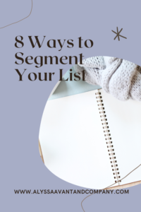 8 ways to segment your list