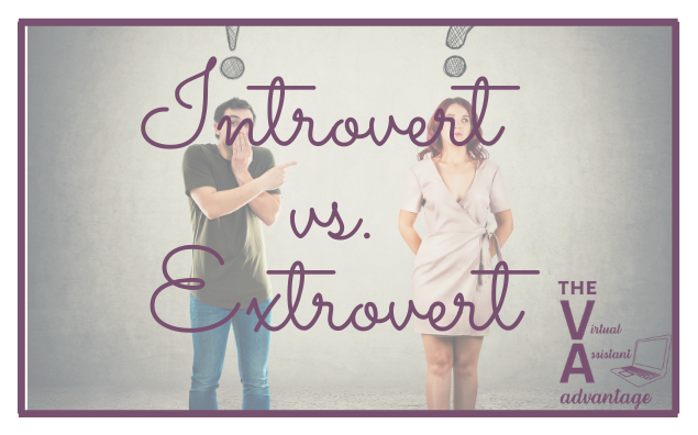 Introverts vs. Extroverts