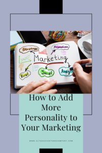 how to add more personality to your marketing