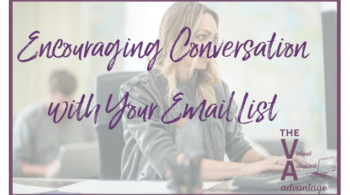 Encouraging Conversation with Your Email List