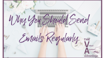 why you should send emails regularly