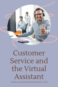 customer service and the virtual assistant