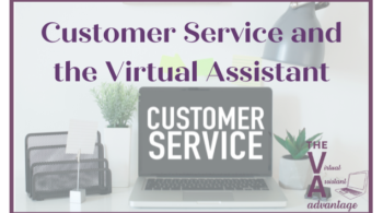 customer service and the virtual assistant