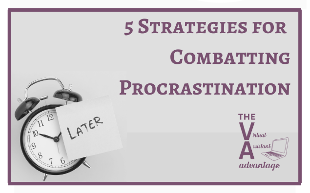 5 Strategies for Combatting Procrastination
