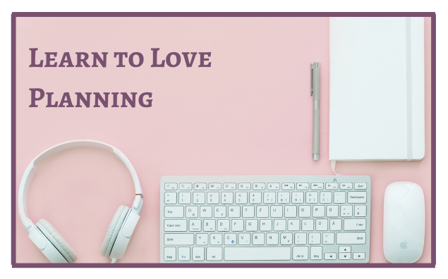 Learn to Love Planning