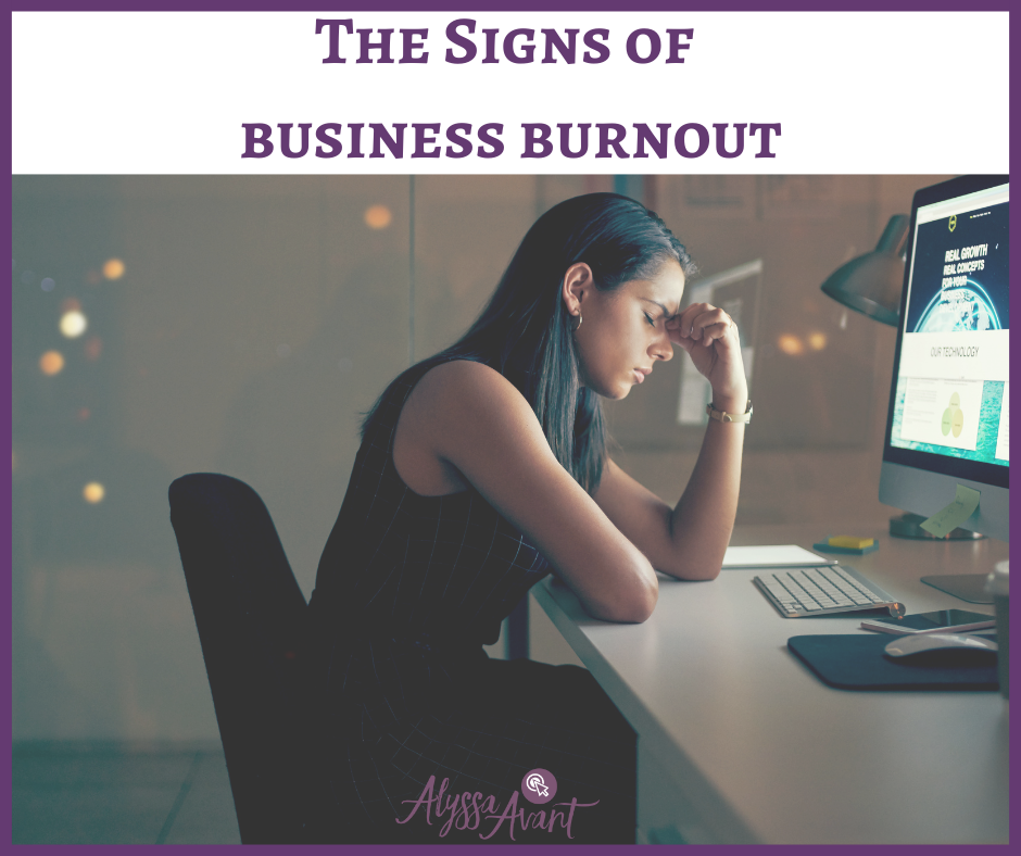 The Signs of Business Burnout
