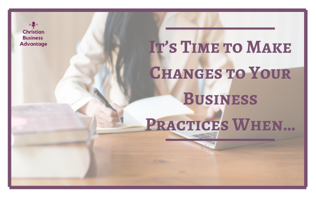 Business Practice Changes