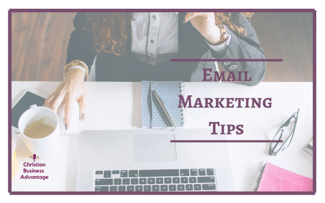 Email Marketing Tips