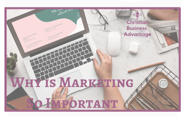 Why is Marketing So Important?