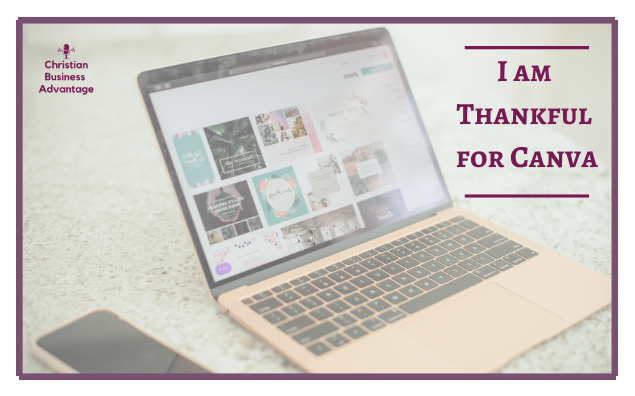 Thankful for Canva