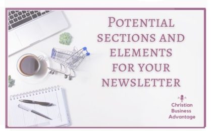 Potential Sections and Elements for Your Newsletter