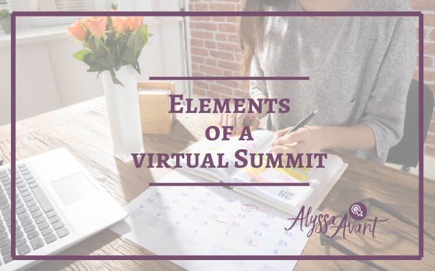 Elements of a Virtual Summit