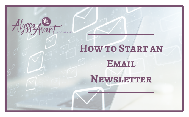 How to Start a Newsletter