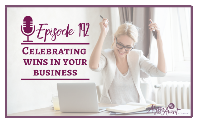 Celebrating Wins in Your Business