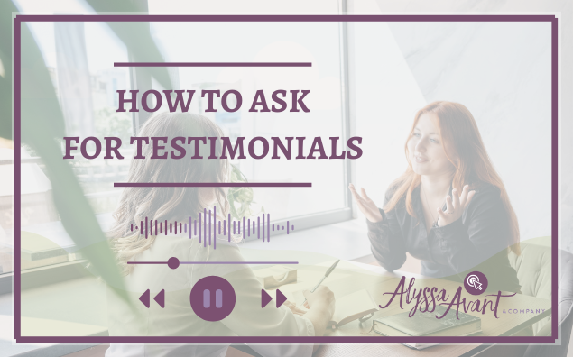 How to Ask for Testimonials