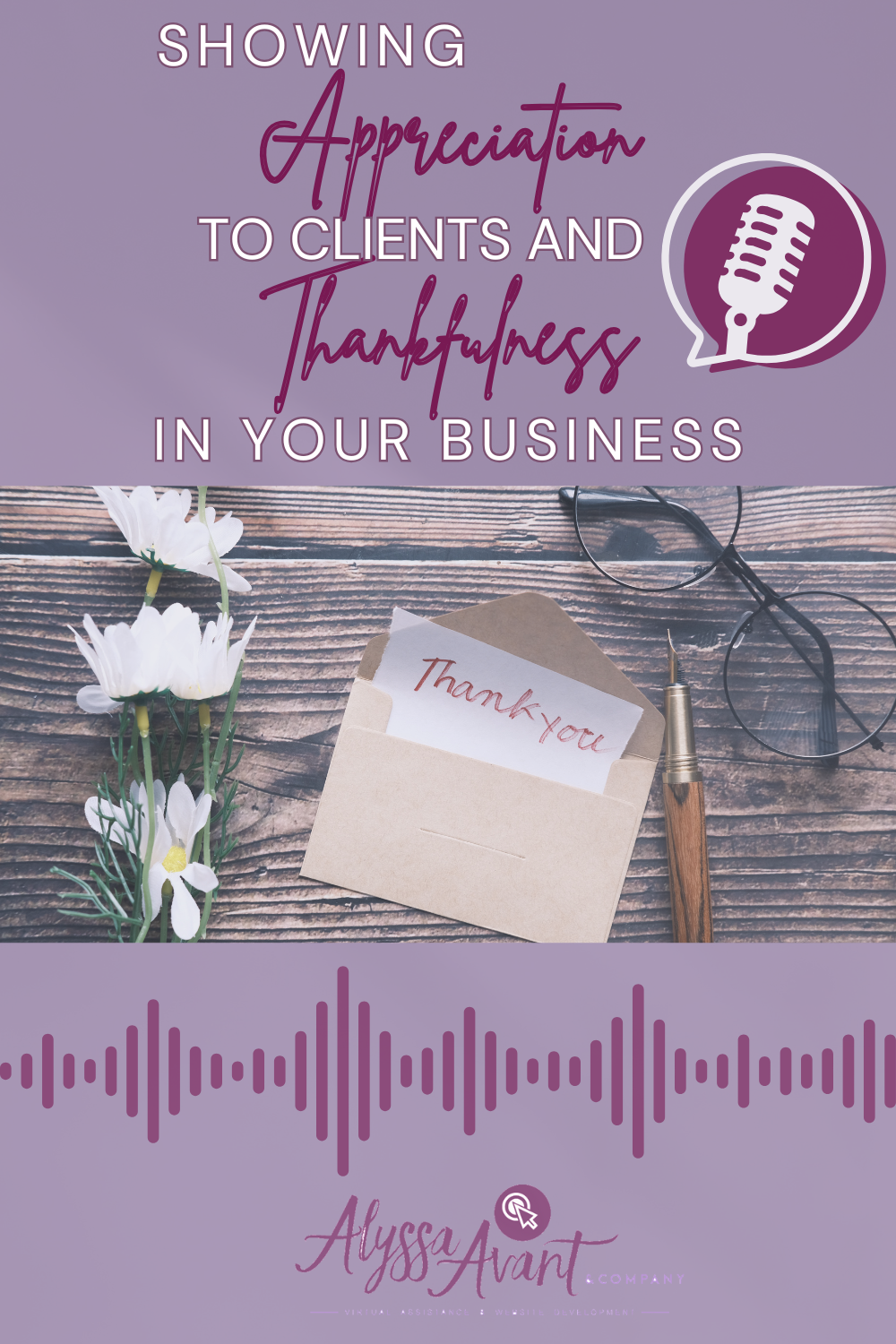 Pinterest Showing Appreciation to Clients and Thankfulness in Your Business