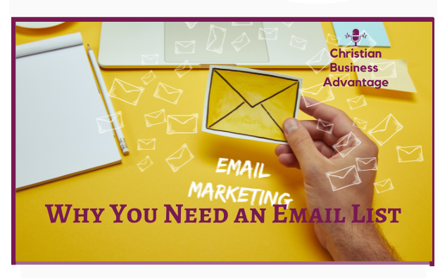 Why You Need an Email List