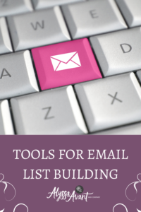 Tools for Email List Building
