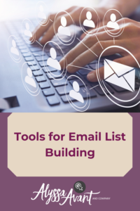 Tools for email list building