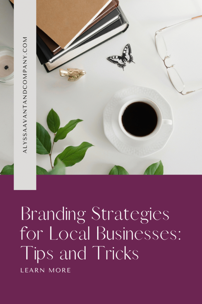 Branding Strategies for Local Businesses