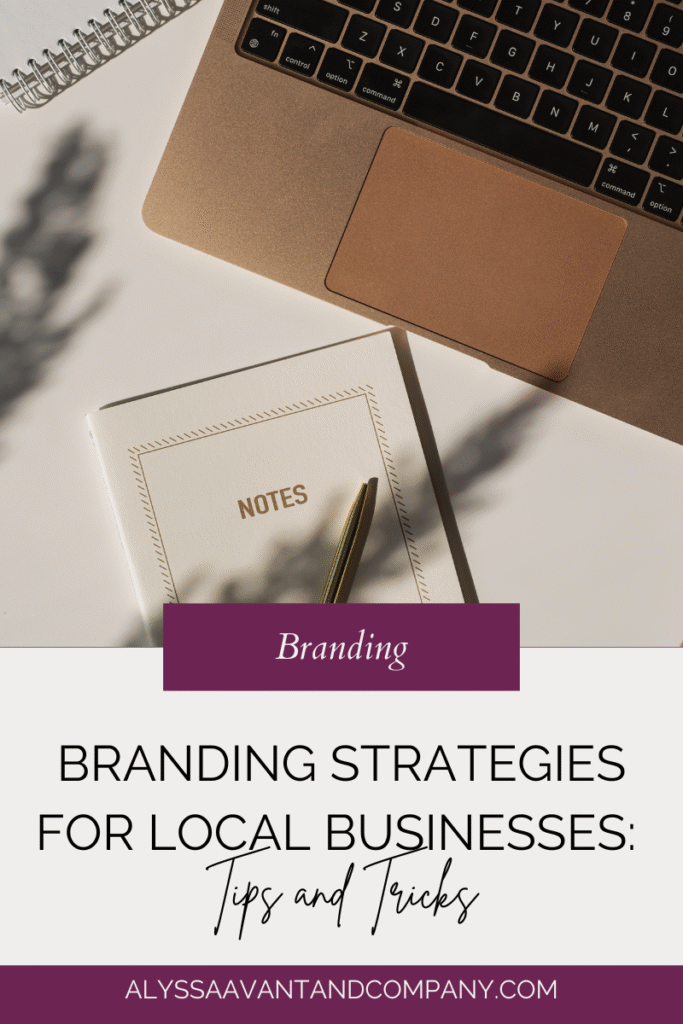 Branding Strategies for Local Businesses