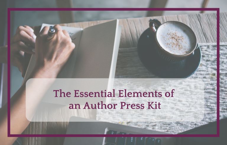 The Essential Elements of an Author Press Kit