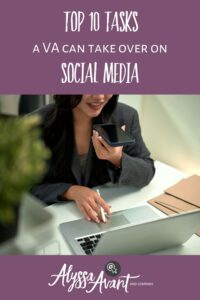 Top 10 Tasks a VA Can Take Over on Social Media