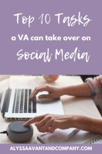 Top 10 Tasks a VA Can Take Over on Social Media